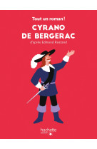 Tout un roman - cyrano de bergerac