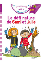 Sami et julie ce1 le défi nature de sami et julie