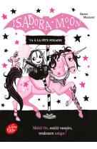 Isadora moon va à la fête foraine