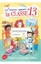 Les (mal)chanceux gagnants de la classe 13