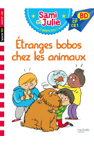 Sami et julie bd : etranges bobos chez les animaux