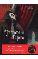 Le fantôme de l'opéra - livre cd