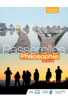 Passerelles philosophie terminale - livre élève - ed. 2020