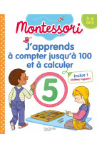 Montessori j'apprends à compter jusqu'à 100 et à calculer 3-6 ans (chiffres rugueux inclus)