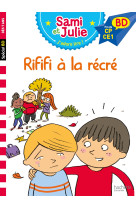 Sami et julie bd - rififi à la récré