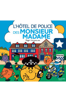 Monsieur madame-l'hôtel de police des monsieur madame