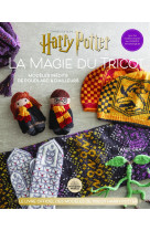 Harry potter la magie du tricot - modèles inédits