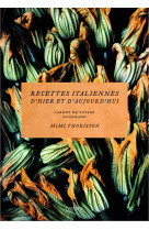 Recettes italiennes d'hier et aujourd'hui