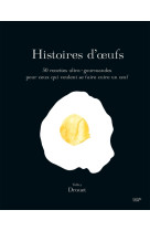 Histoires d'oeufs