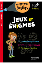 Jeux et énigmes - de la 6e à la 5e - cahier de vacances 2024