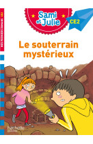 Sami et julie roman ce2 le souterrain mystérieux