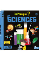 Dis pourquoi les sciences