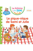 Les histoires de p'tit sami maternelle (3-5 ans) : le pique-nique de sami et julie