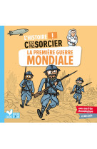 L'histoire c'est pas sorcier - la première guerre mondiale