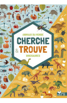 Cherche et trouve - dinosaures et animaux du monde