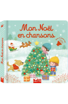 Mon noël en chansons - livre avec puces