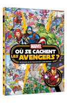 Marvel - où se cachent les avengers ? - cherche et trouve