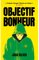 Objectif bonheur - tome 1