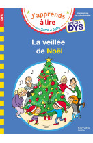 Sami et julie- spécial dys (dyslexie) la veillée de noël