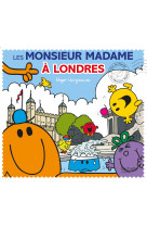 Monsieur madame - les monsieur madame à londres