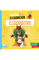 L'histoire c'est pas sorcier - cléopâtre