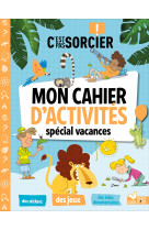 C'est pas sorcier - mon cahier d'activités spécial vacances