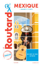 Guide du routard mexique (+yucatan) 2022/23