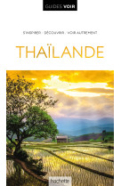 Guide voir thaïlande