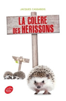 La colère des hérissons