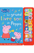 Peppa pig / le grand livre son de peppa