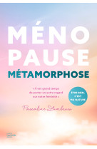 Ménopause métamorphose