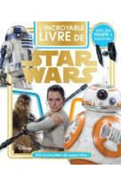 Star wars vii, l'incroyable livre de star wars