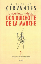 L'ingénieux hidalgo don quichotte de la manche