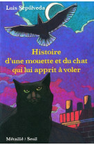 Histoire d'une mouette et du chat qui lui apprit à voler