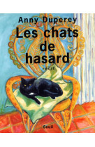 Les chats de hasard