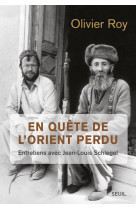 En quête de l'orient perdu