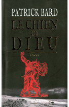 Le chien de dieu