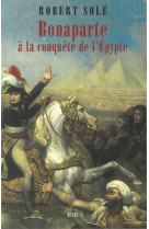 Bonaparte à la conquête de l'egypte