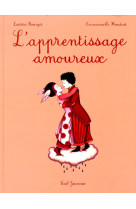 L'apprentissage amoureux