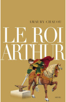 Le roi arthur