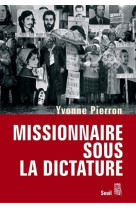 Missionnaire sous la dictature