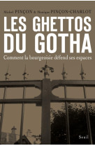 Les ghettos du gotha