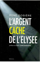 L'argent caché de l'elysée