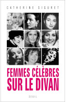 Femmes célèbres sur le divan