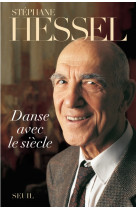 Danse avec le siècle