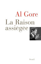 La raison assiégée