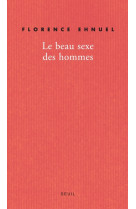 Le beau sexe des hommes