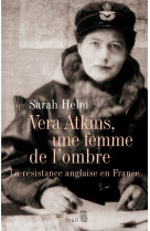 Vera atkins, une femme de l'ombre