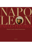 Napoléon par les peintres