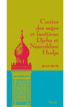 Contes des sages et facétieux djeha et nasreddin hodja